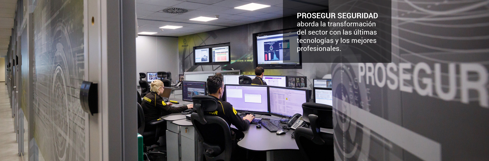 Prosegur seguridad aborda la transformación del sector con las últimas tecnologías y los mejores profesionales